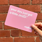 Your Day Just Got Sweeter - Gift Card